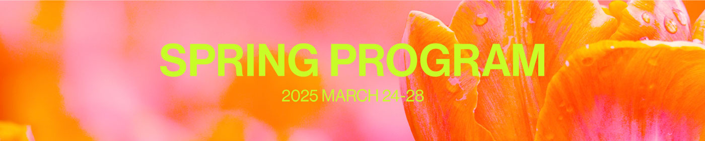 SPRING PROGRAM 2025